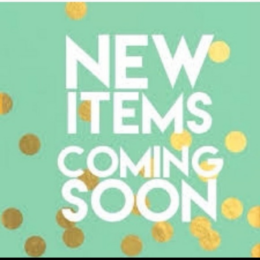 New items coming soon ‼️